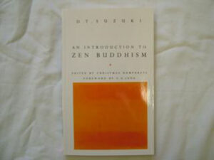 An Introduction to Zen Buddhism by D. T. Suzuki