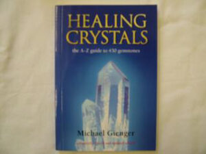 Healing Crystals by Michael Gienger