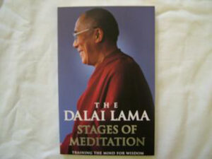 Stages of Meditation by The Dalai Lama