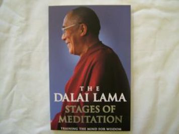 Stages of Meditation by The Dalai Lama