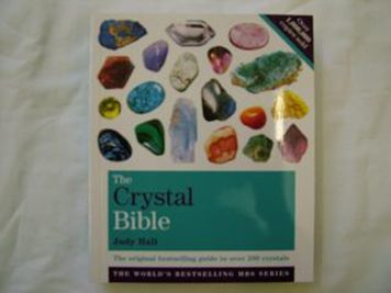 The Crystal Bible by Judy Hall